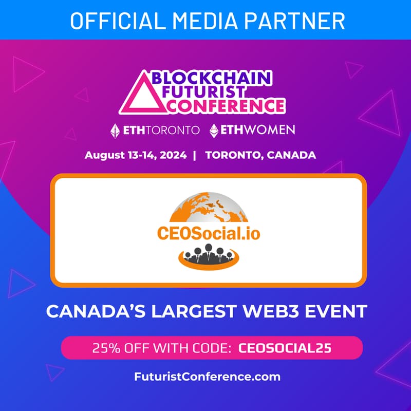 Cover Image for BLOCKCHAIN FUTURIST CONFERENCE August 13-14, Toronto Canada. Presented by BlockPro. 25% Off With Code: CEOSOCIAL25