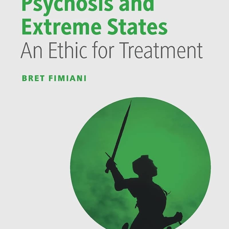 Cover Image for Reading Group - Psychosis and Extreme States: An Ethic for Treatment