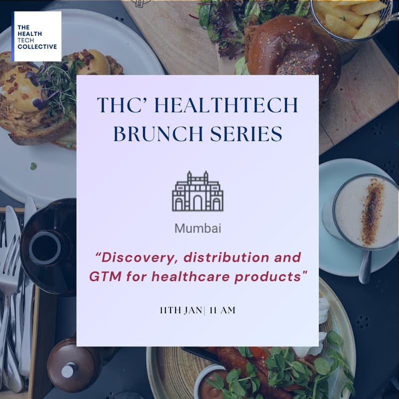 Cover Image for Mumbai | THC Healthtech Builders Brunch