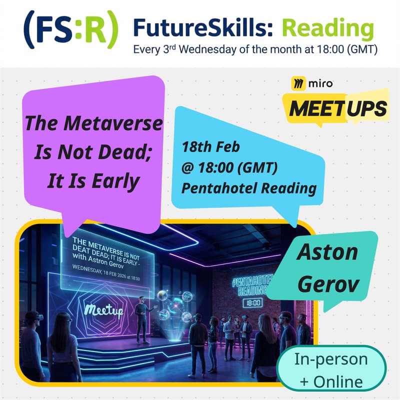 Cover Image for (FS:R) - The Metaverse Is Not Dead; It Is Early - with Astron Gerov