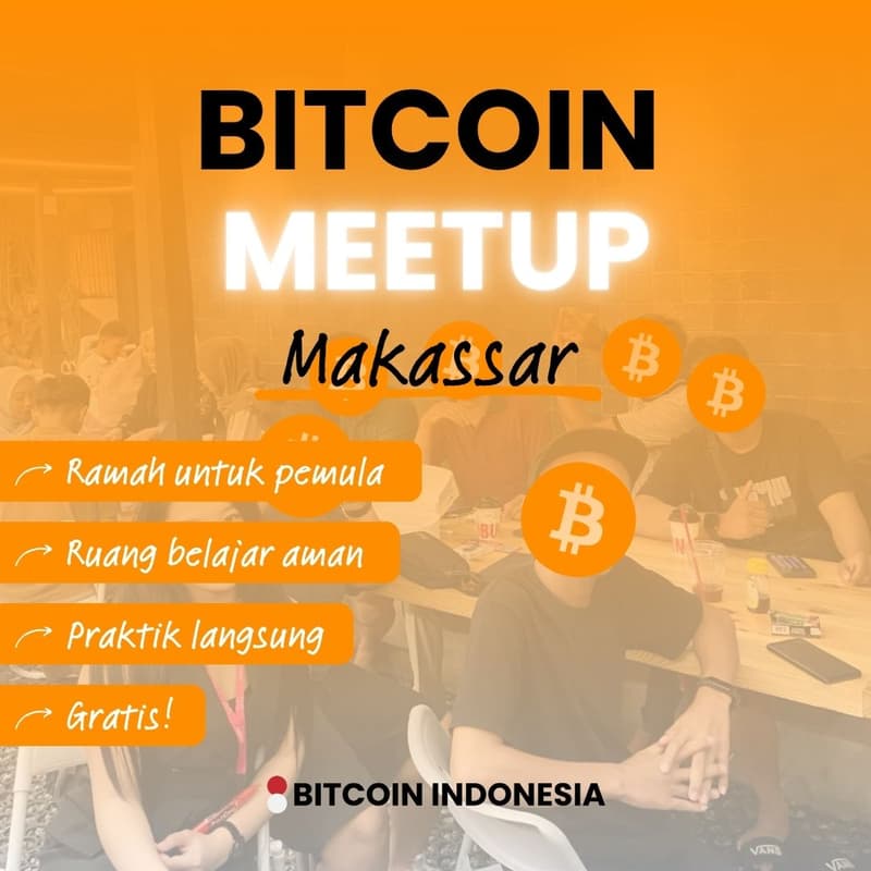 Cover Image for Bitcoin Indonesia Community Meetup Makassar 18 April 2026