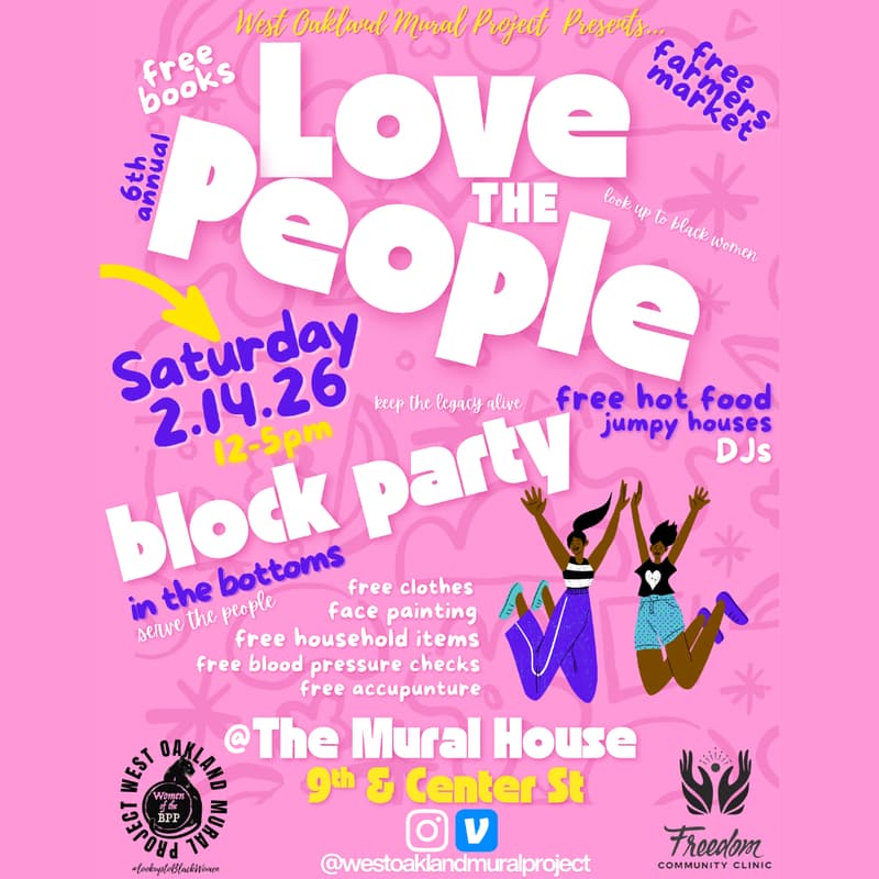 Cover Image for Women of the Black Panther Party Presents: Love the People 6th Annual Block Party