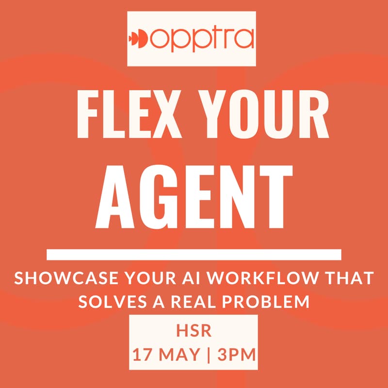 Cover Image for Flex Your Agent: Showcase your AI Workflow that solves a Real Problem