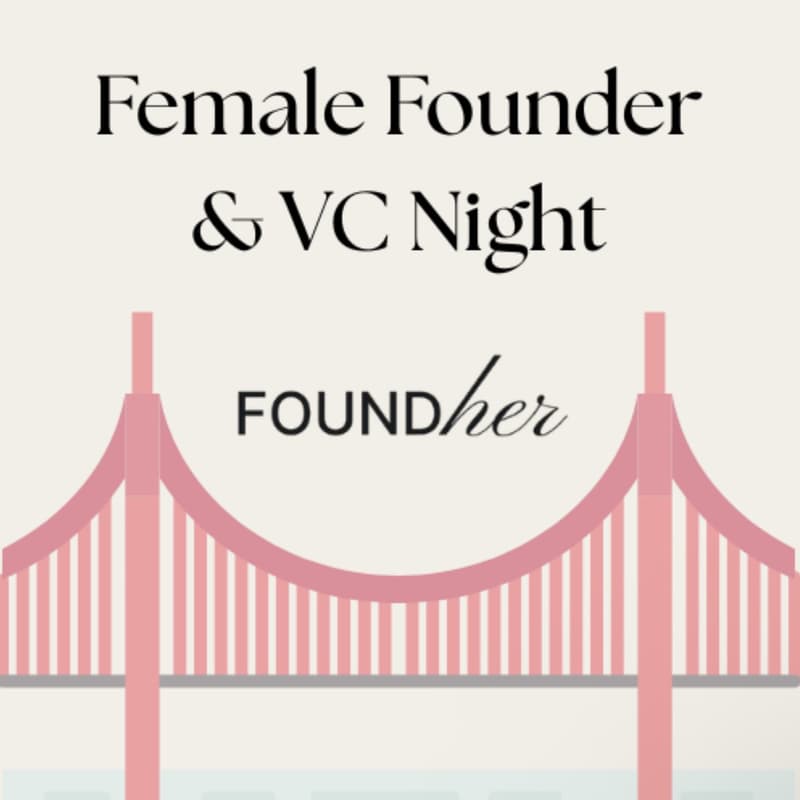 Cover Image for Female Founder & VC Mixer