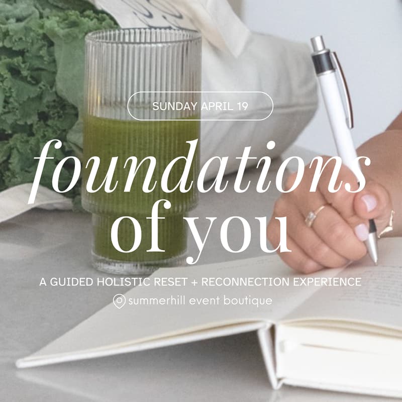 Cover Image for foundations of you: a guided holistic reset + reconnection experience