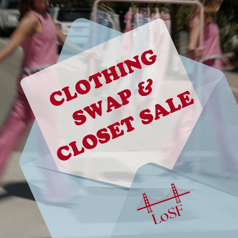 Cover Image for LoSF: Clothing Swap & Closet Sale