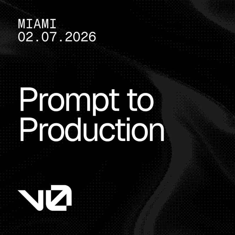 Cover Image for v0 Prompt to Production — Miami