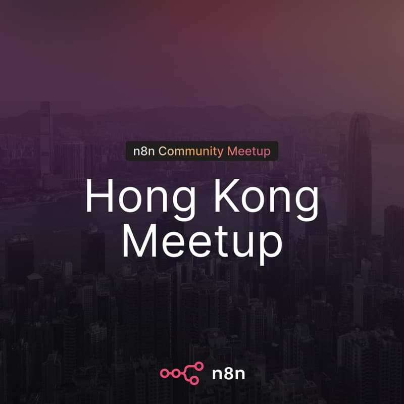 Cover Image for n8n Hong Kong: Meetup #3