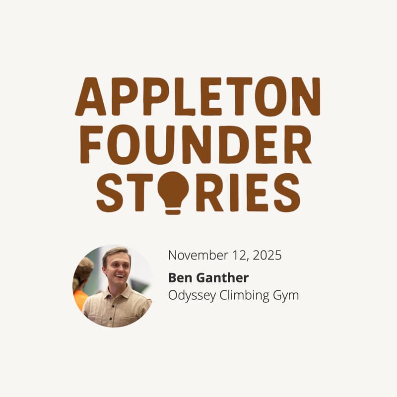Cover Image for Appleton Founder Stories: Ben Ganther (Odyssey Climbing + Fitness)