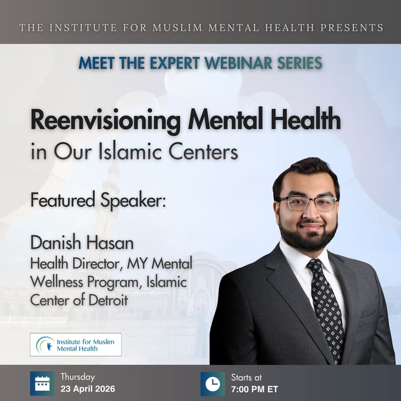 Cover Image for Reenvisioning Mental Health in Our Islamic Centers