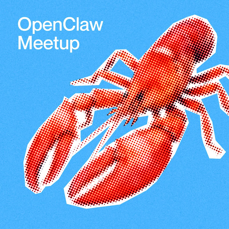 Cover Image for OpenClaw: 走进 AI Agent 的世界 Meet up#2