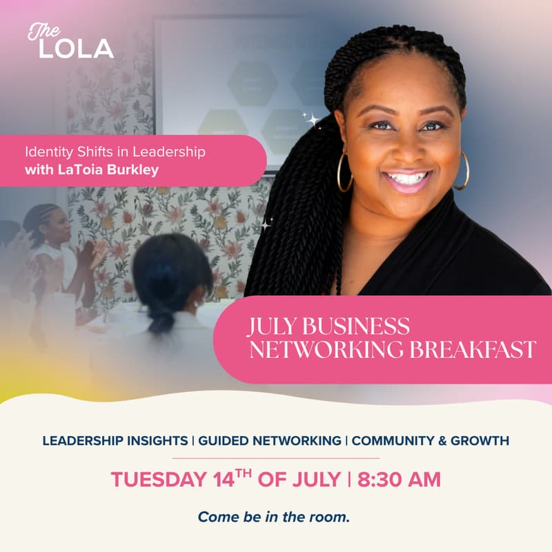 Cover Image for The Lola’s Business Networking Breakfast
