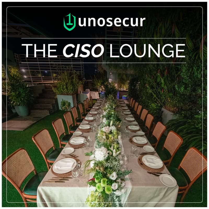 Cover Image for The CISO Lounge by Unosecur