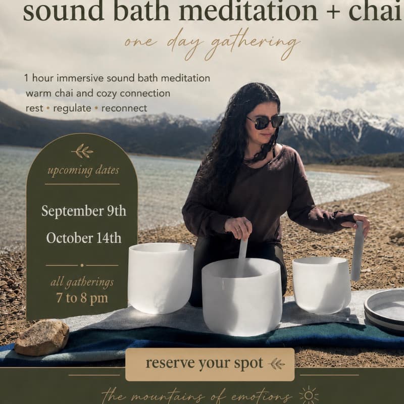 Cover Image for Sound Bath & Chai (decaf)