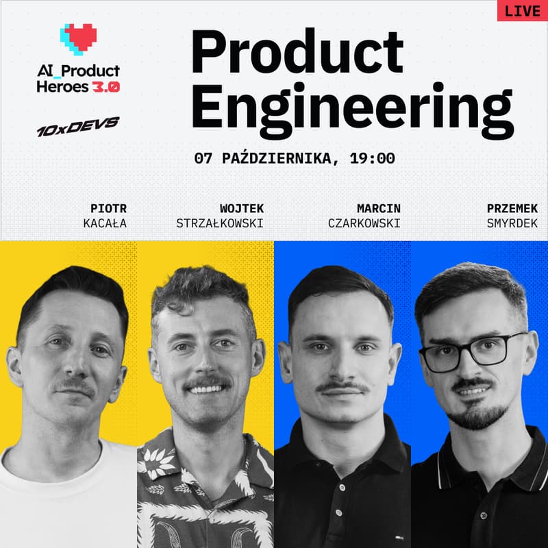 Cover Image for Programiści vs Biznes: jak budować i nie zwariować w erze AI? | LIVE AI Product Heroes