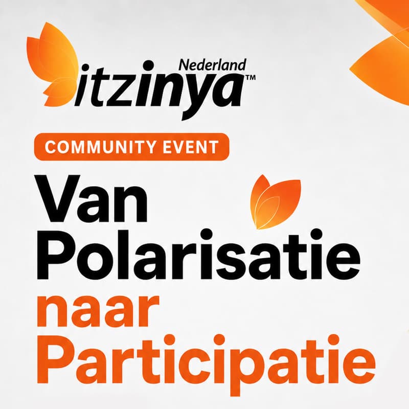 Cover Image for Itzinya Community Event: Van Polarisatie naar Participatie (2 juli 2026)
