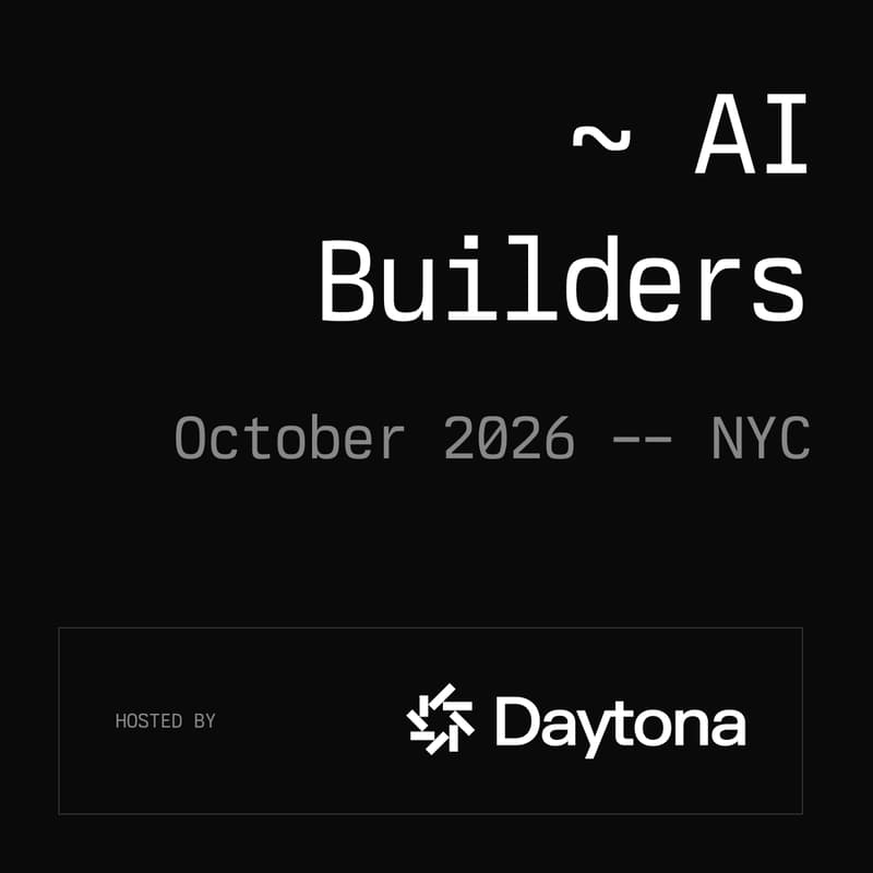 Cover Image for Daytona AI Builders - NYC, October 2026