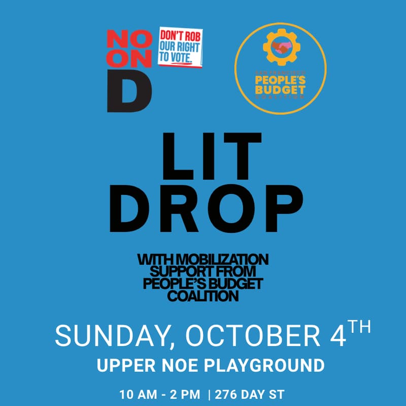 Cover Image for LIT DROP AT UPPER NOE PLAYGROUND w/ mobilization support from People's Budget Coalition