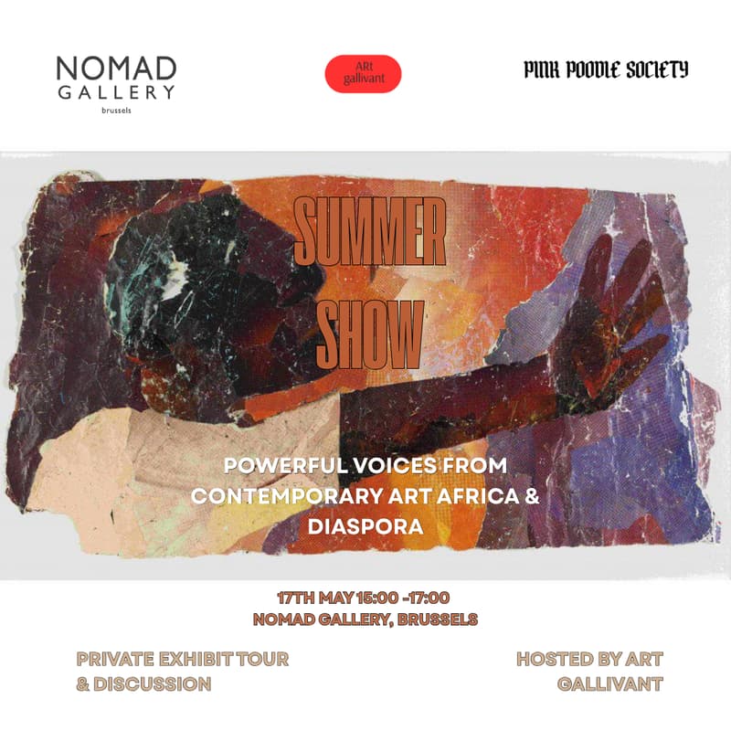 Cover Image for Brussels | Private Exhibition Tour, Wine & Discussion | Summer Group Show: Powerful Voices from Contemporary Art Africa & Diaspora