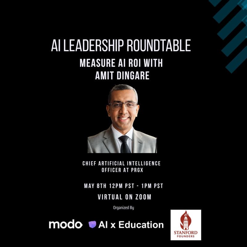 Cover Image for AI Leadership Roundtable: Measure AI ROI with Amit Dingare (Chief AI Officer @ PRGX)