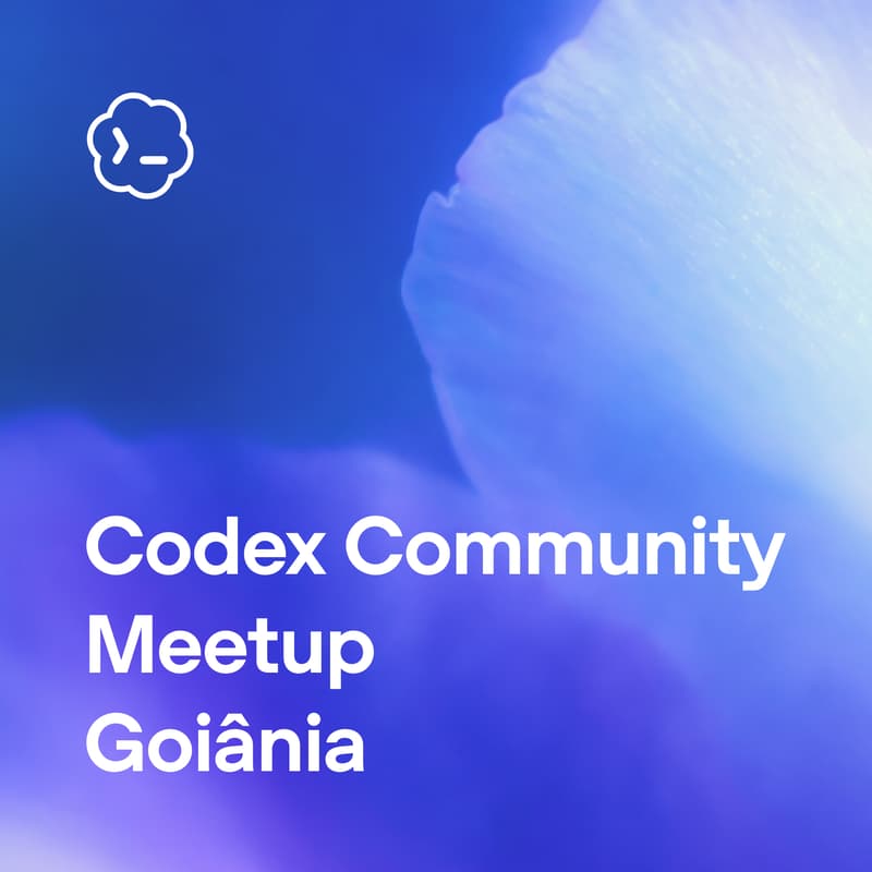 Cover Image for Codex Community Meetup – Goiânia