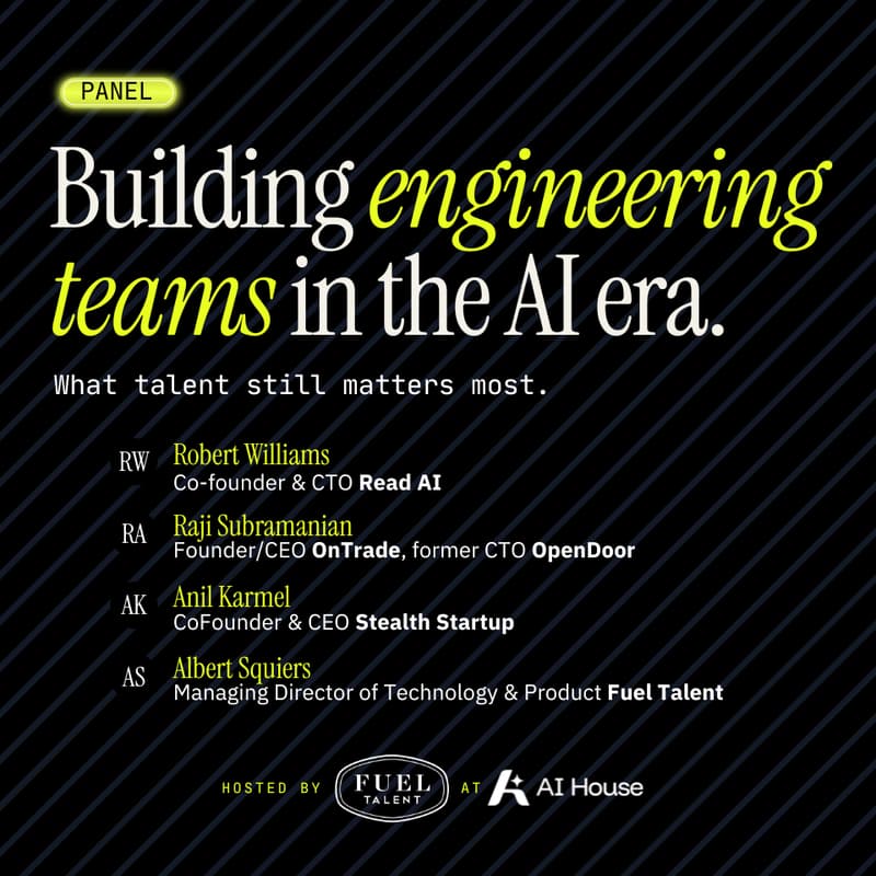 Cover Image for Panel: Building Engineering Teams in the AI Era | Fuel Talent