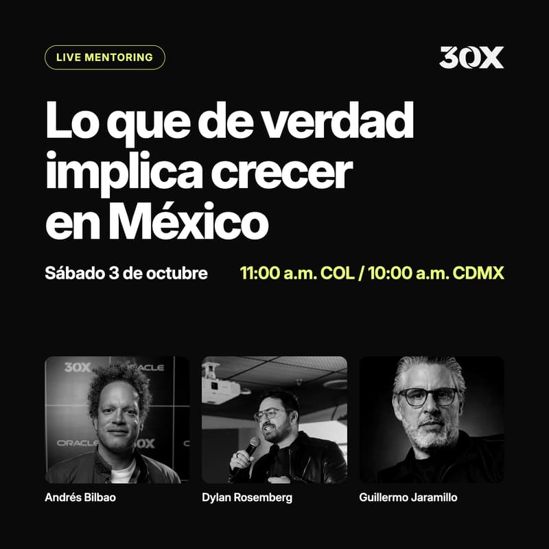 Cover Image for Live Mentoring: Lo que de verdad implica crecer en México