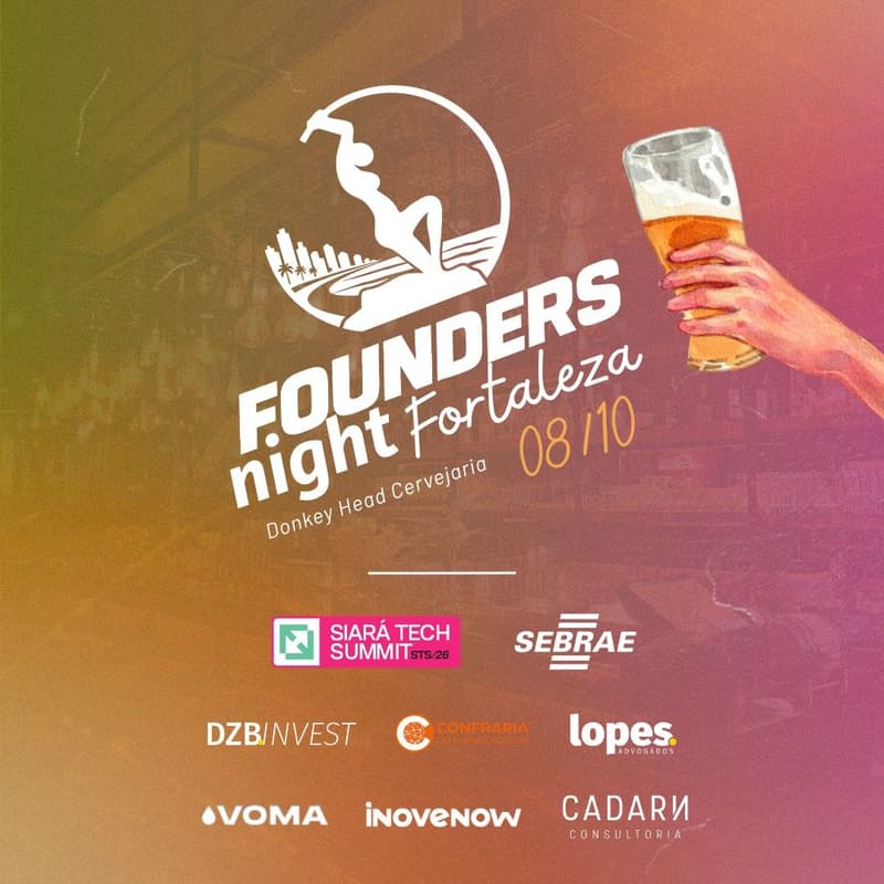 Cover Image for Founders Night - Siará Tech Summit 2026
