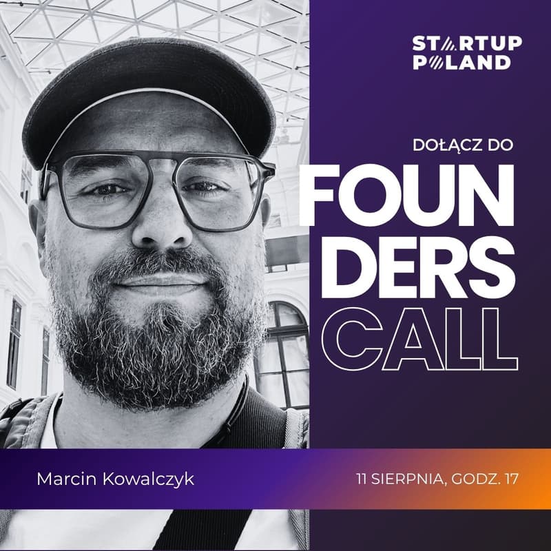 Cover Image for Founders Call #14 - VIP: Marcin Kowalczyk