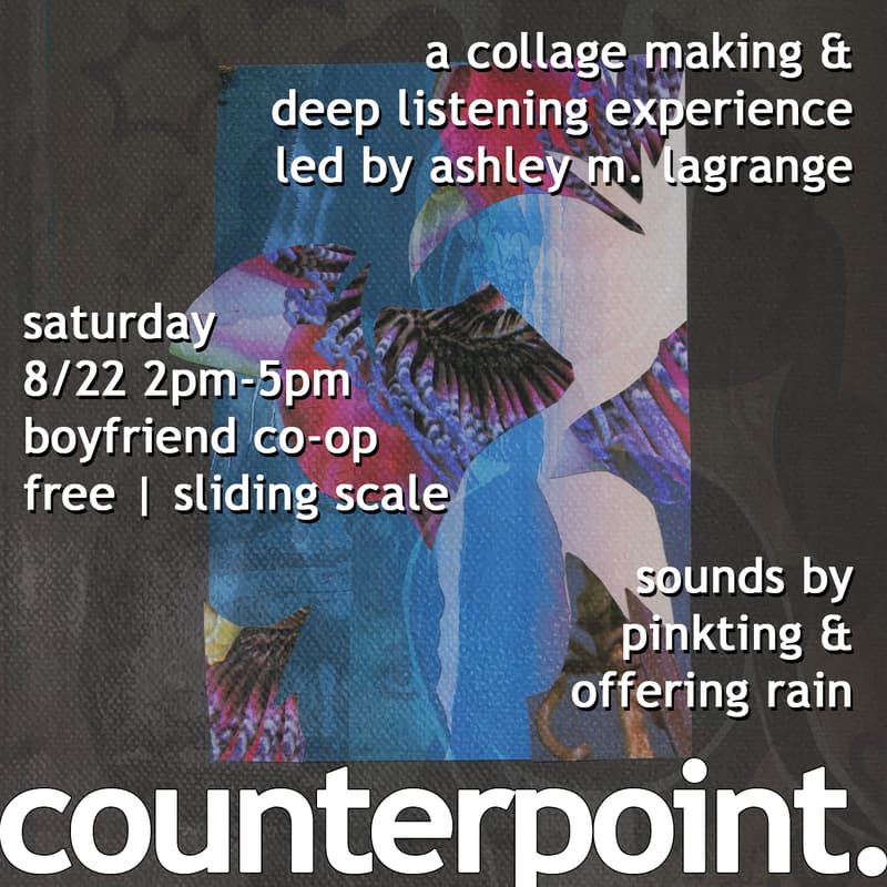 Cover Image for Counterpoint: A Collage Making and Deep Listening Experience