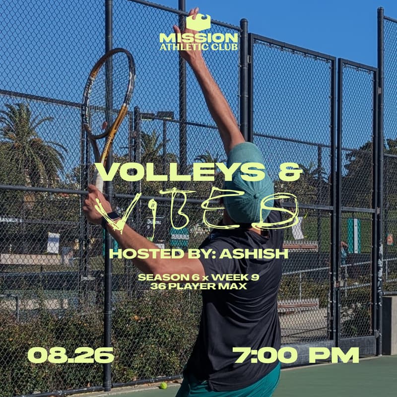 Cover Image for Volleys & Vibes Hosted by Ashish: SZN 6 x WEEK 9