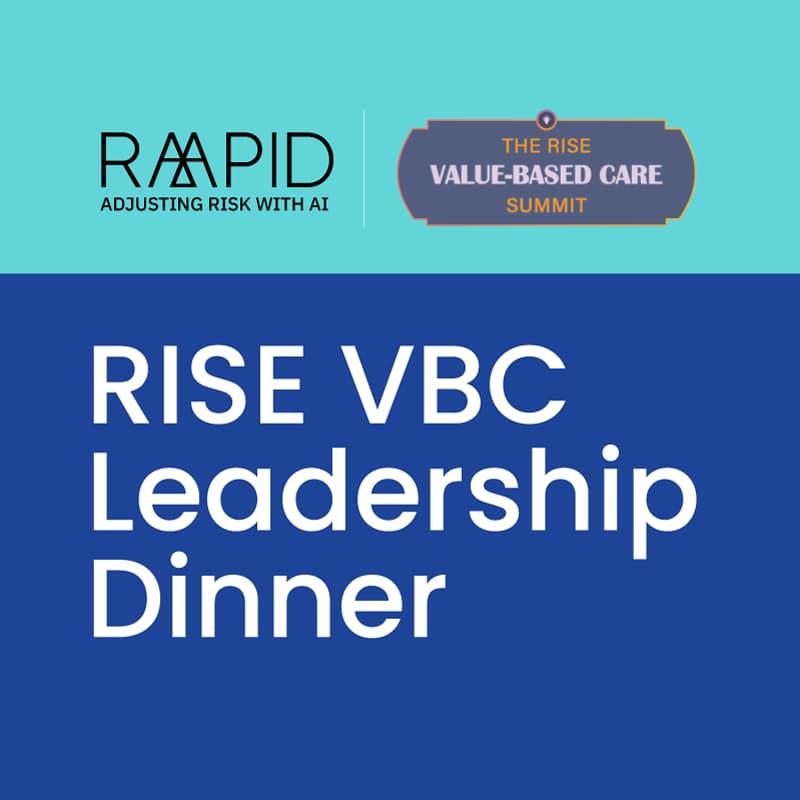 Cover Image for RISE VBC Leadership Dinner- RAAPID