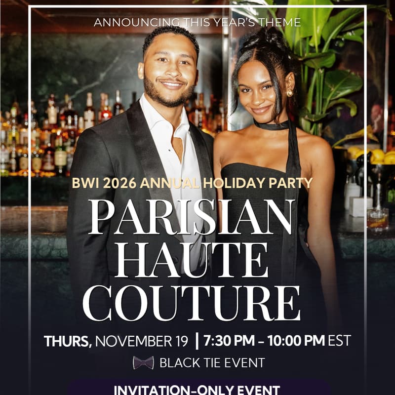 Cover Image for BWI 2026 Annual Investor Holiday Party: Parisian Haute Couture
