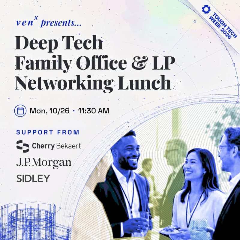 Cover Image for Deep Tech Family Office & LP Networking Lunch