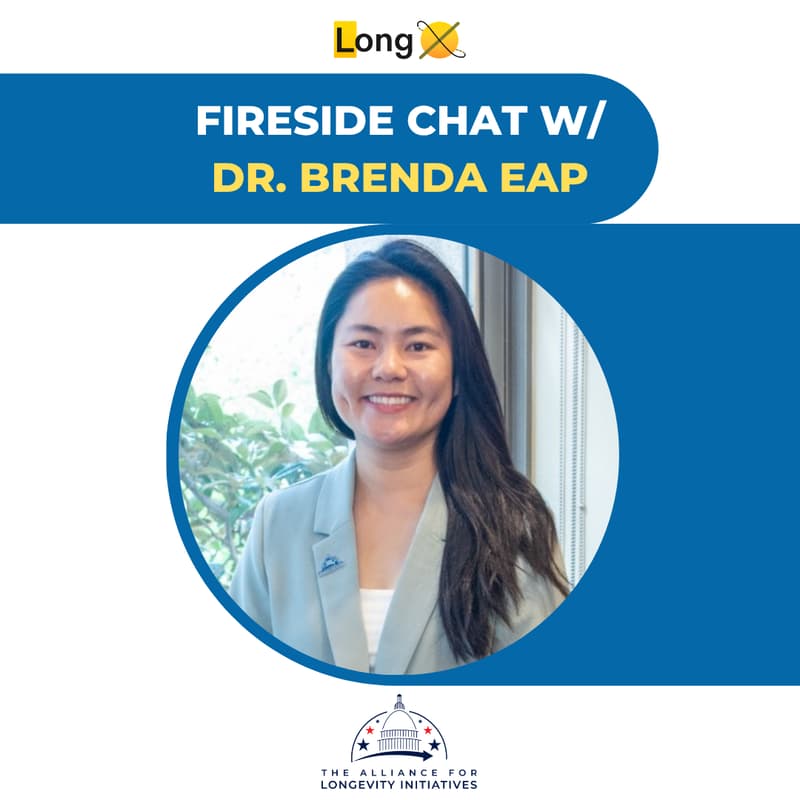 Cover Image for Longevity Primer Series: Policy Advocacy with Dr. Brenda Eap (A4LI)