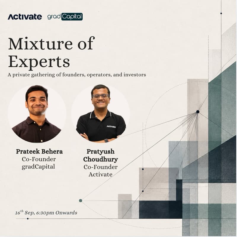 Cover Image for Mixture of Experts | Hosted by Activate & gradCapital