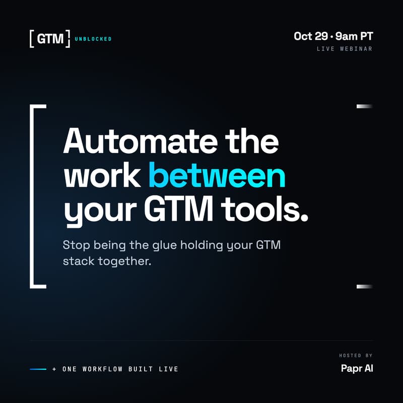 Cover Image for GTM Unblocked: Automate the Work Between Your GTM Tools (Live Webinar)