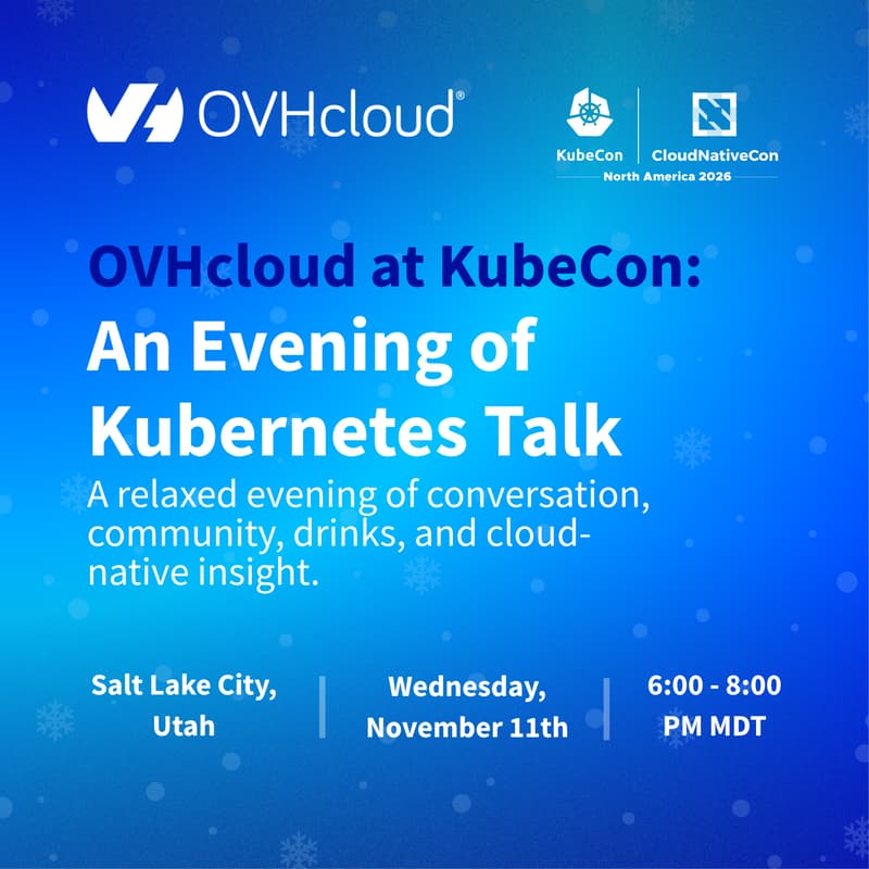 Cover Image for Meet OVHcloud at KubeCon: An Evening of Kubernetes Talk