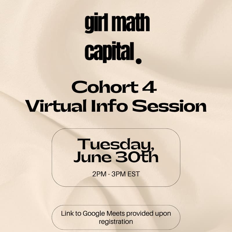 Cover Image for Girl Math Capital Virtual Info Session