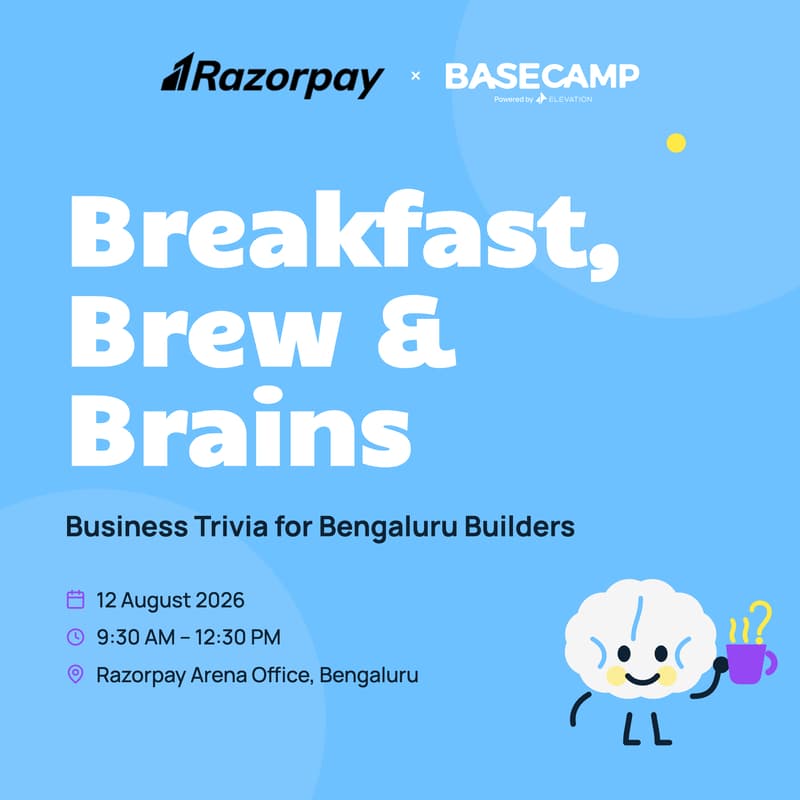 Cover Image for Razorpay x Basecamp presents Breakfast, Brew & Brains by Razorpay