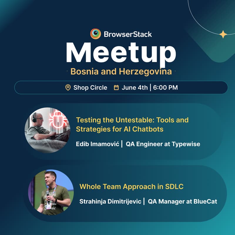 Cover Image for BrowserStack Meetup Bosnia & Herzegovina.