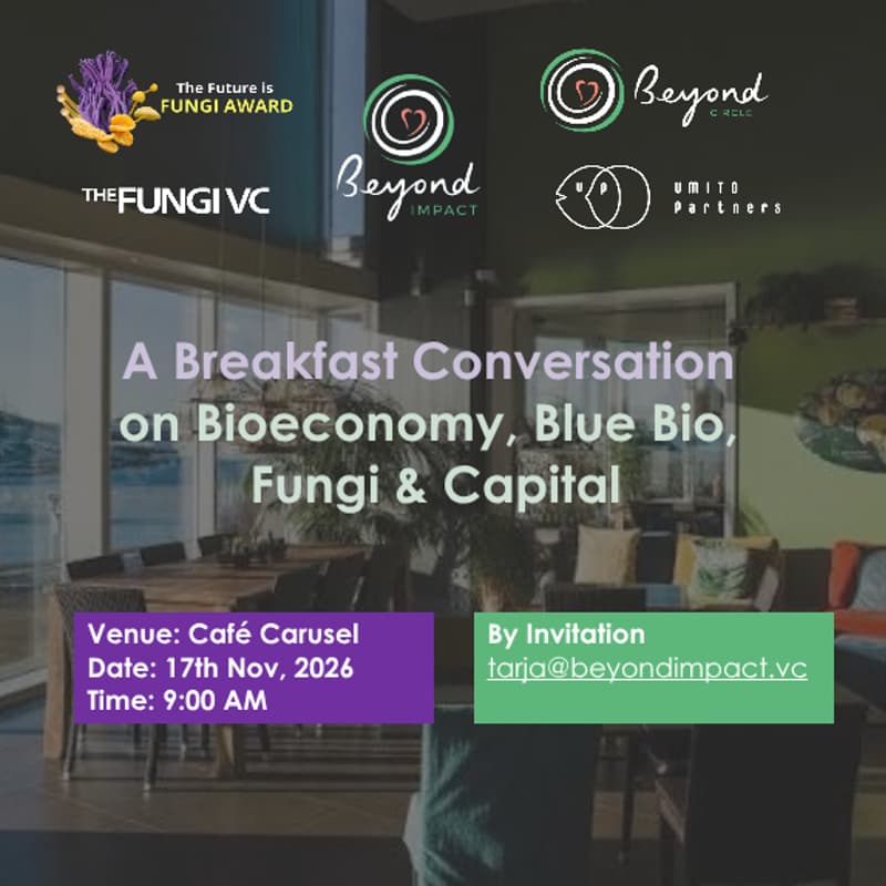 Cover Image for A Breakfast Conversation on Bioeconomy, Blue Bio, Fungi & Capital