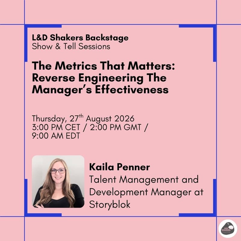Cover Image for L&D Backstage:The Metrics That Matters: Reverse Engineering The Manager’s Effectiveness