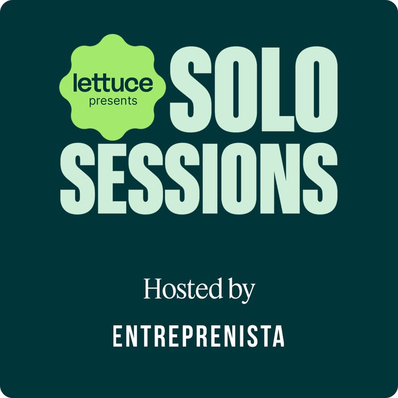 Cover Image for Solo Sessions: Lettuce x Entreprenista