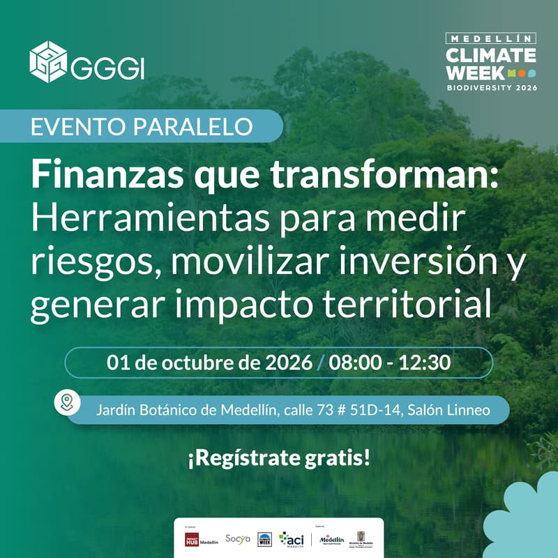 Cover Image for Finanzas que transforman: Herramientas para medir riesgos, movilizar inversión y generar impacto territorial