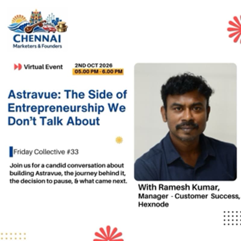 Cover Image for CMF: Astravue - The Side of Entrepreneurship We Don’t Talk About w/ Ramesh Kumar | Friday Collective #33