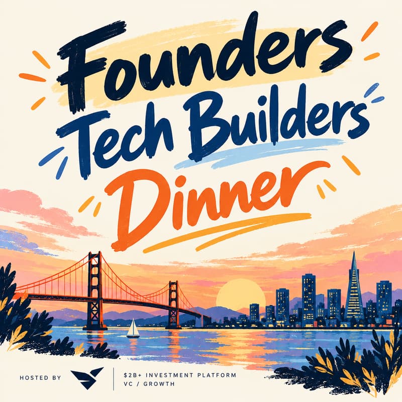 Cover Image for Tech Circle & Founders Dinner