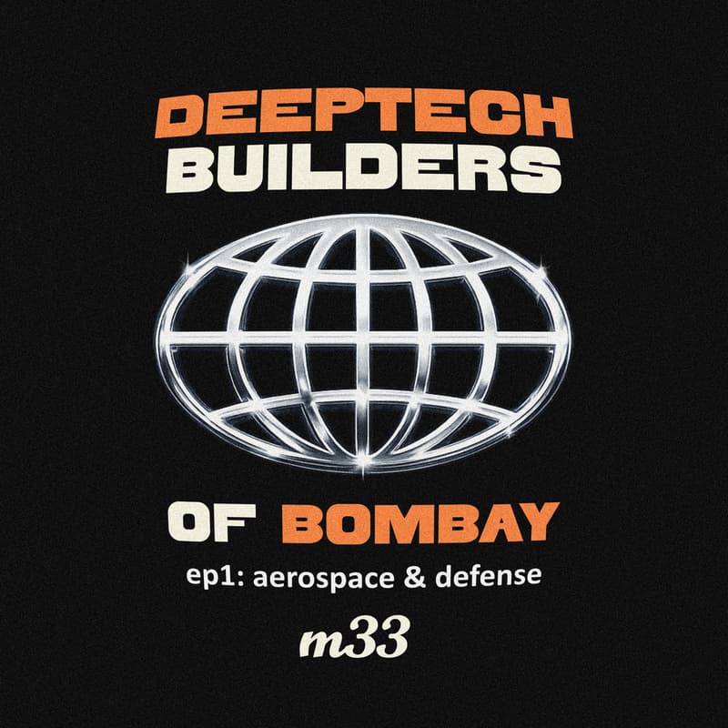 Cover Image for DeepTech Builders of Bombay: Aerospace & Defense