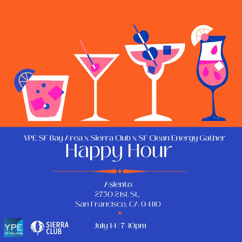 Cover Image for Happy Hour YPE x Sierra Club x SF Clean Energy Gather