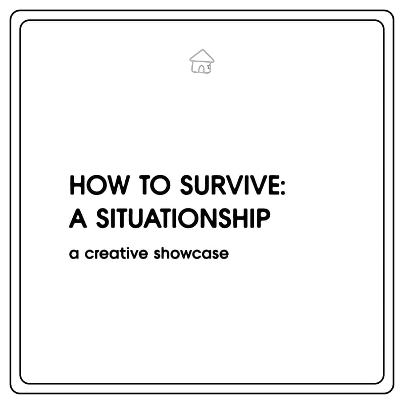 Cover Image for How to Survive: A Situationship